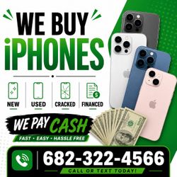 💰 We Buy iPhones | Cash Paid Today | New, Used, Cracked & Financed