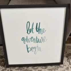 Artwork.   Let The Adventure Begin 