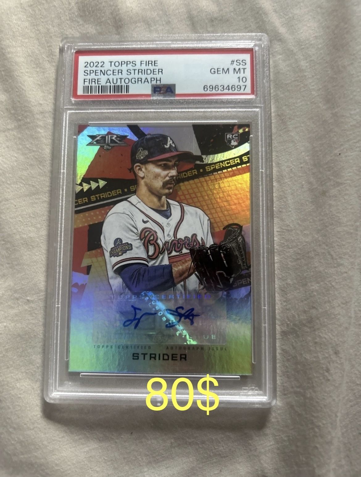 2022 Topps Fire Auto PSA 10 Spencer Strider RC