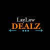 LayLow Dealz 