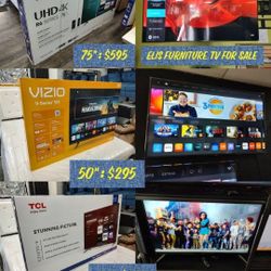 Brand New Tv 
Hisense 75 Inch $595 + Tax
Vizio 50 Inch $295 + Tax
TCL 50 Inch $275 + Tax
Get It With 3 Easy Payments
3 Months No Interest
FREE LOCAL D