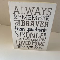 
P. Graham Dunn Natural 7 x 4.5 Solid Wood Mini Tabletop Sign (Positive Message)

