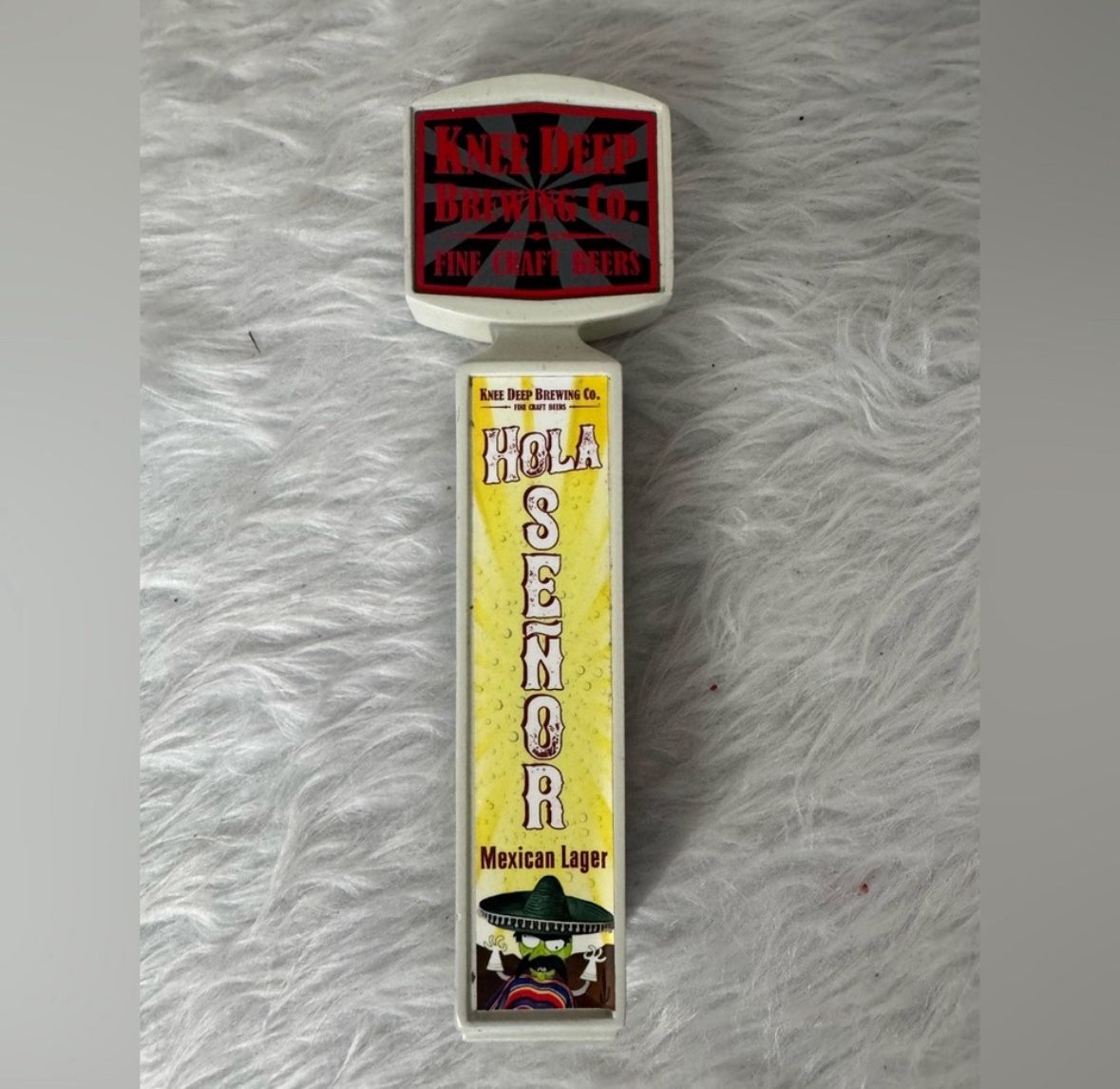 Knee-Deep Brewing Co. Hola, Señor Tap Handle