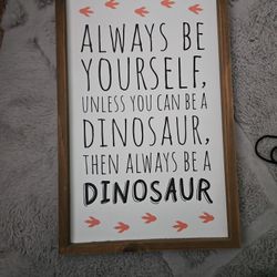 Dinosaur Sign