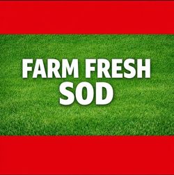 ■■■■ Farm Fresh Sod Delivery!!!