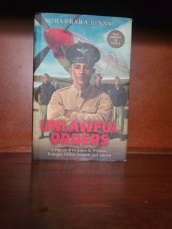 Unlawful Orders by Barbara Binns Hardcover