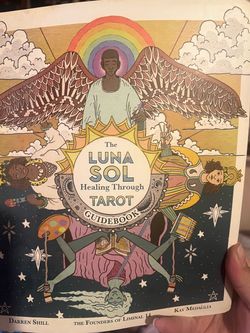 The Luna Sol Healing Through Tarot Guidebook