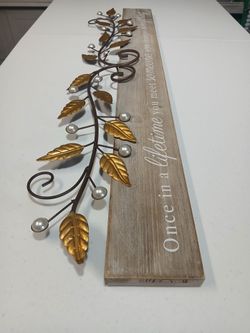 Metal Leaf & Wood Wall Decor Sign – "Once in a lifetime..."