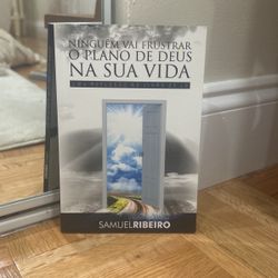 Ninguém Vai Frustar o Plano de Deus na Sua Vida - Samuel Ribeiro