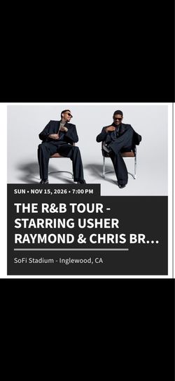 USHER AND CHRIS BROWN TICKETS