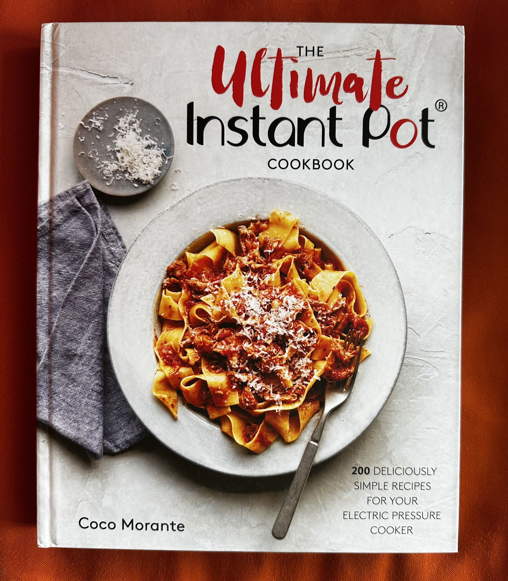 Ultimate Instant Pot Cookbook 