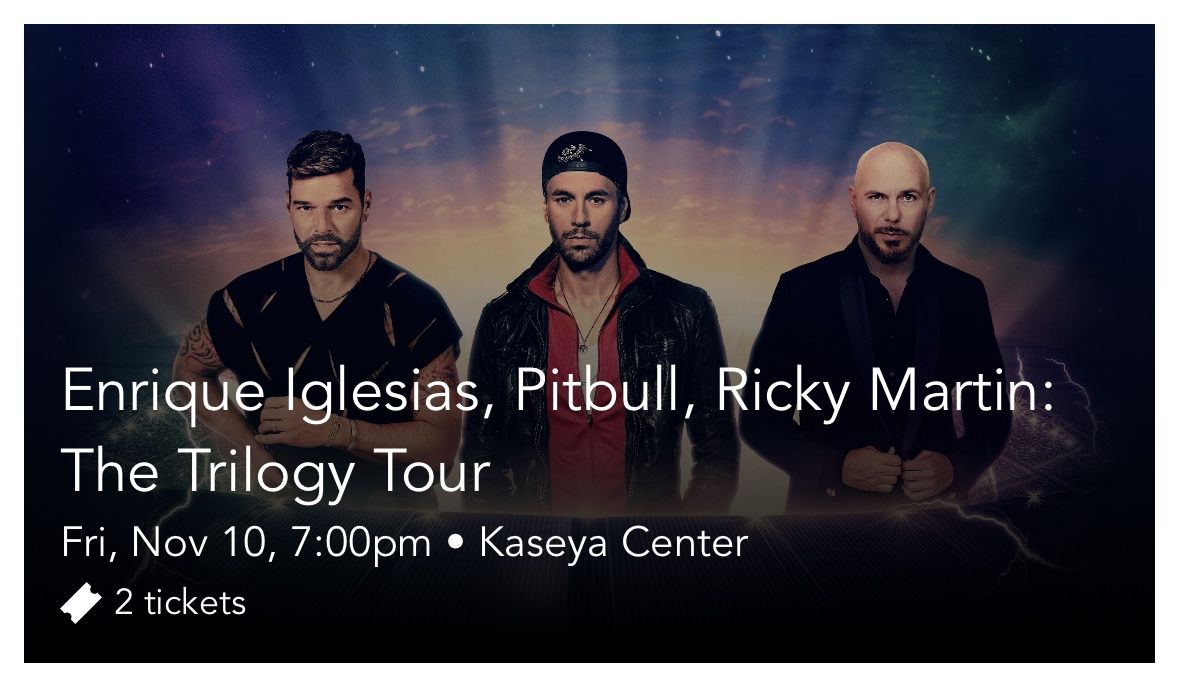 Enrique iglesias, Pitbull, Ricky Martin, Trilogy TourNovember 11th, 7:00 pm at Kaseya Center Miami
