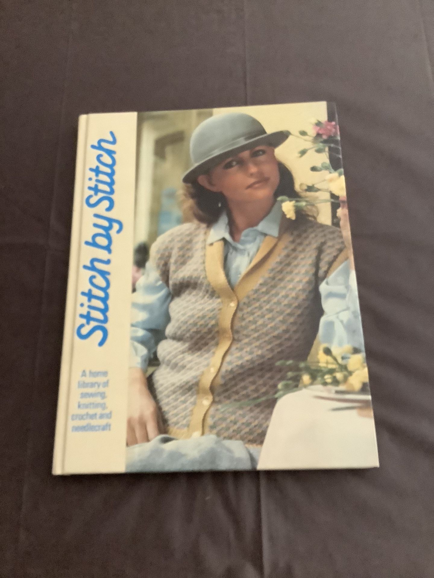 Sewing Instructions Book - Stitch By Stitch