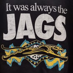 'It was always the JAGS' Men's Sweatshirt- SIZE XL