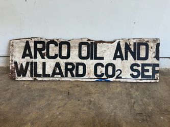 Arco Oil Willard Co2 Rustic Sign