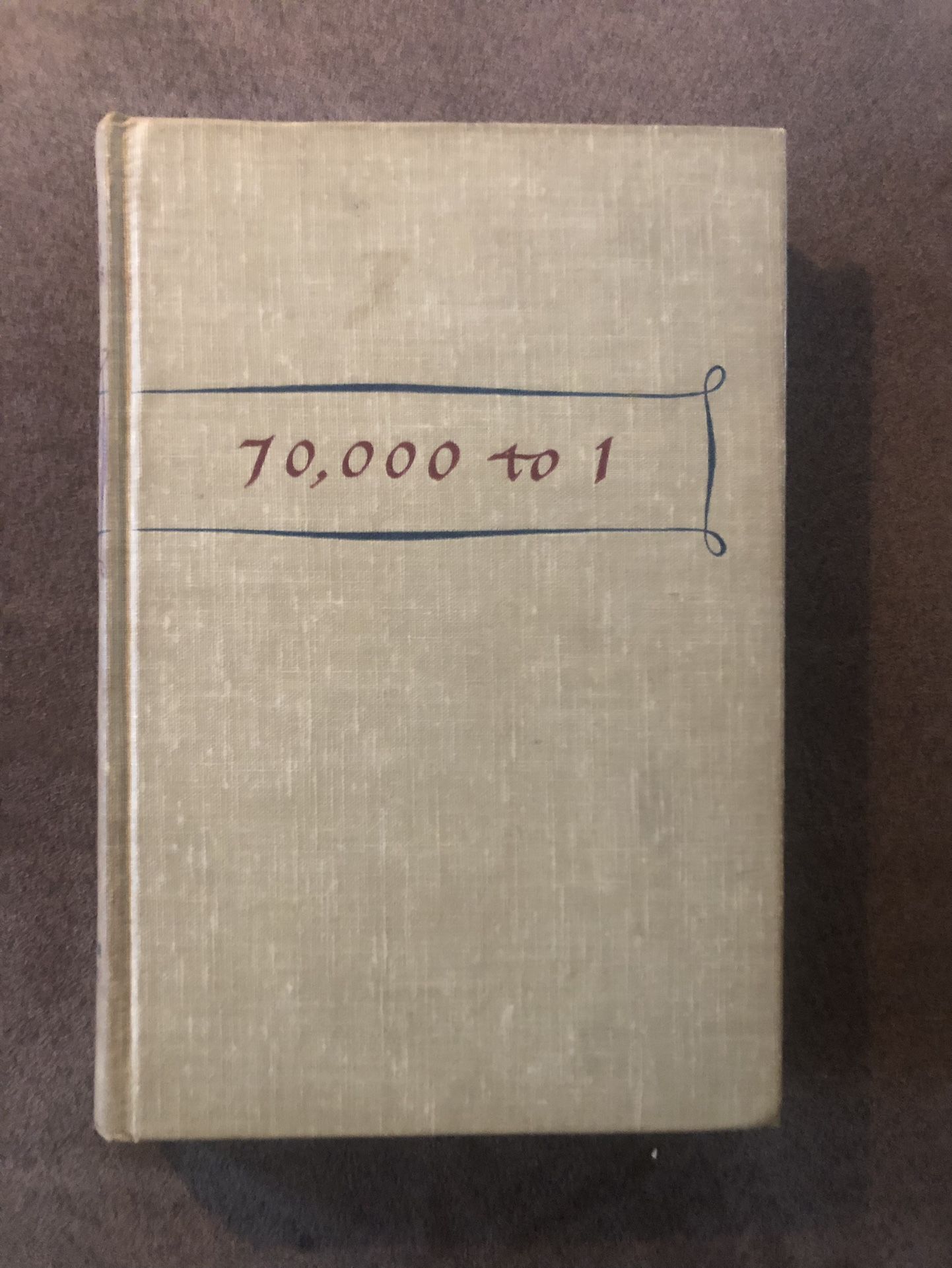 Quentin Reynolds 70,000 to 1: Story Of LT. Gordon Manuel - 1st Edition Hc 1946 WW2 Book GC 