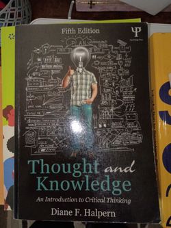 Thought and Knowledge An Intro to Critical Thinking