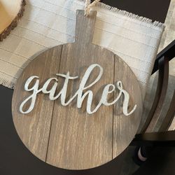 Wooden Gather Sign