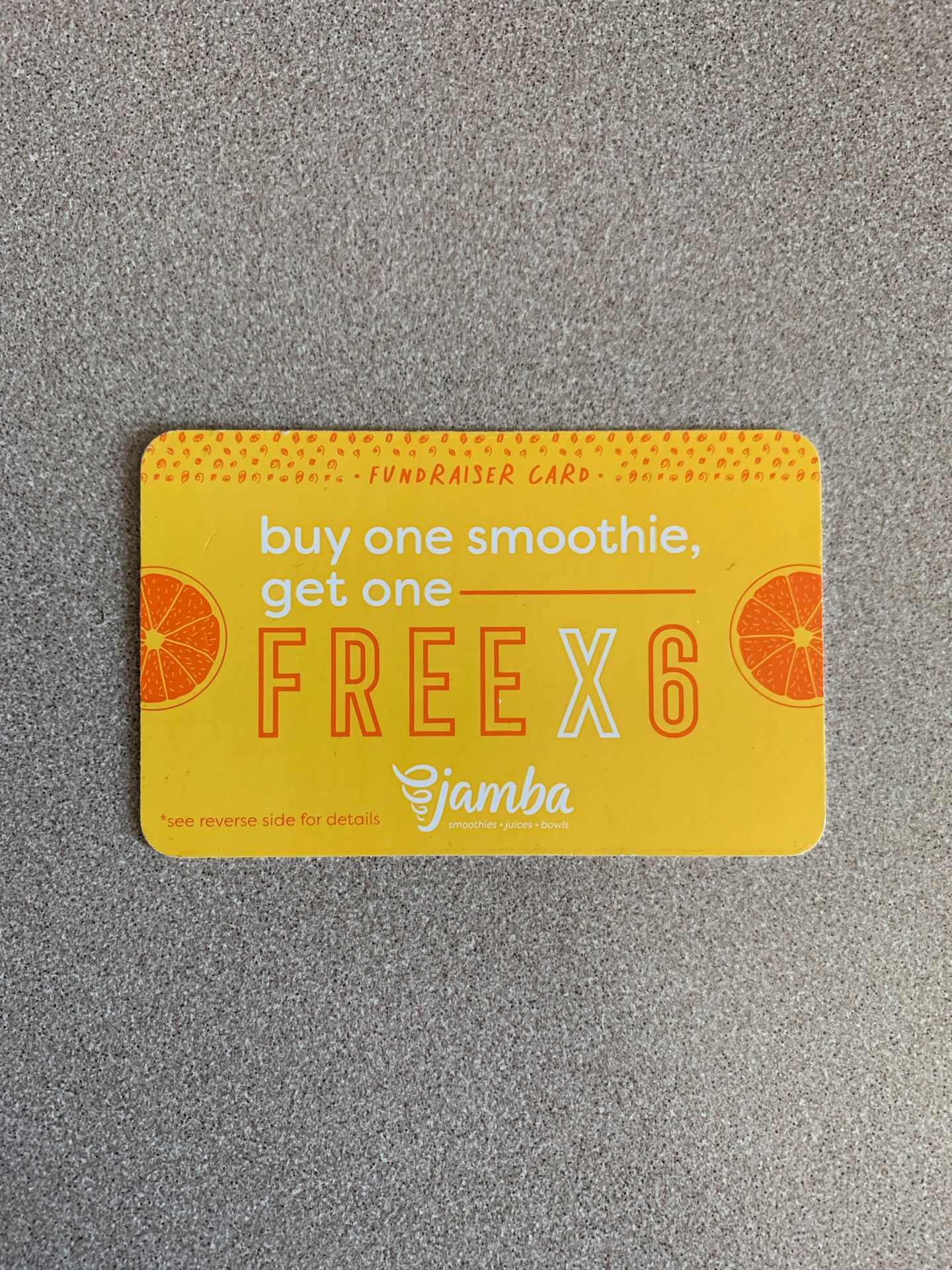 Jamba Juice Card - 6 BOGO offers for only $15