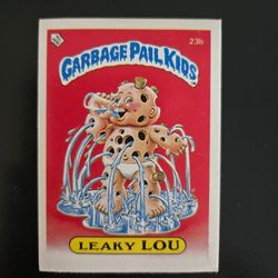 Garbage Pail Kids "Leaky Lou".