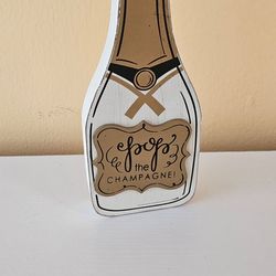 "Pop the Champagne" Wood Decor