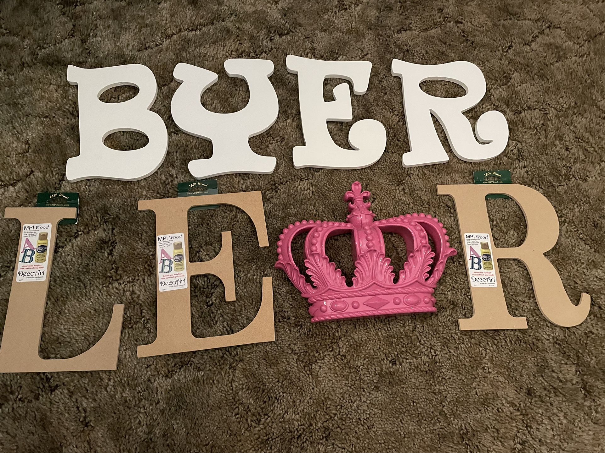 Wooden Letters And A Crown From Hobby Lobby