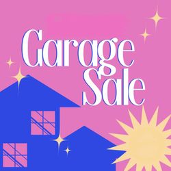 Garage Sale: Saturday March 7th