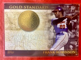Frank Robinson 2012 Topps Gold Standard “500 Home Runs” Card