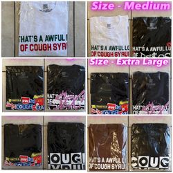 ALOCS Awful Lot Of Coughs Syrup Shirt (Was $35 On Sale For $25, Sale Ends On Monday)