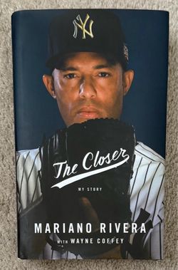 THE CLOSER MY STORY. MARIANO RIVERA WITH WAYNE https://offerup.com/redirect/?o=Q09GRkVZLmJvb2s= hardcover