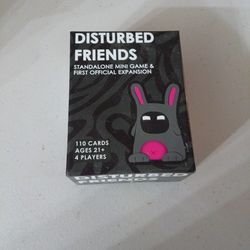 Disturbed Friends Card Game 