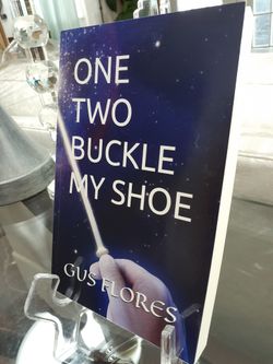 ONE TWO BUCKLE MY SHOE Suspense Novel By Gus Flores