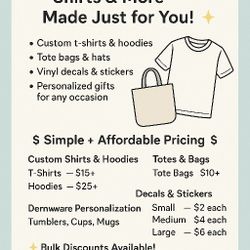 🎨 Affordable Custom Shirts & More – Made Just for You!