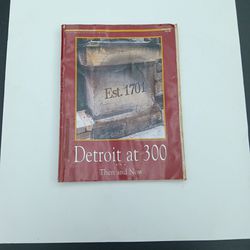 Detroit at 300