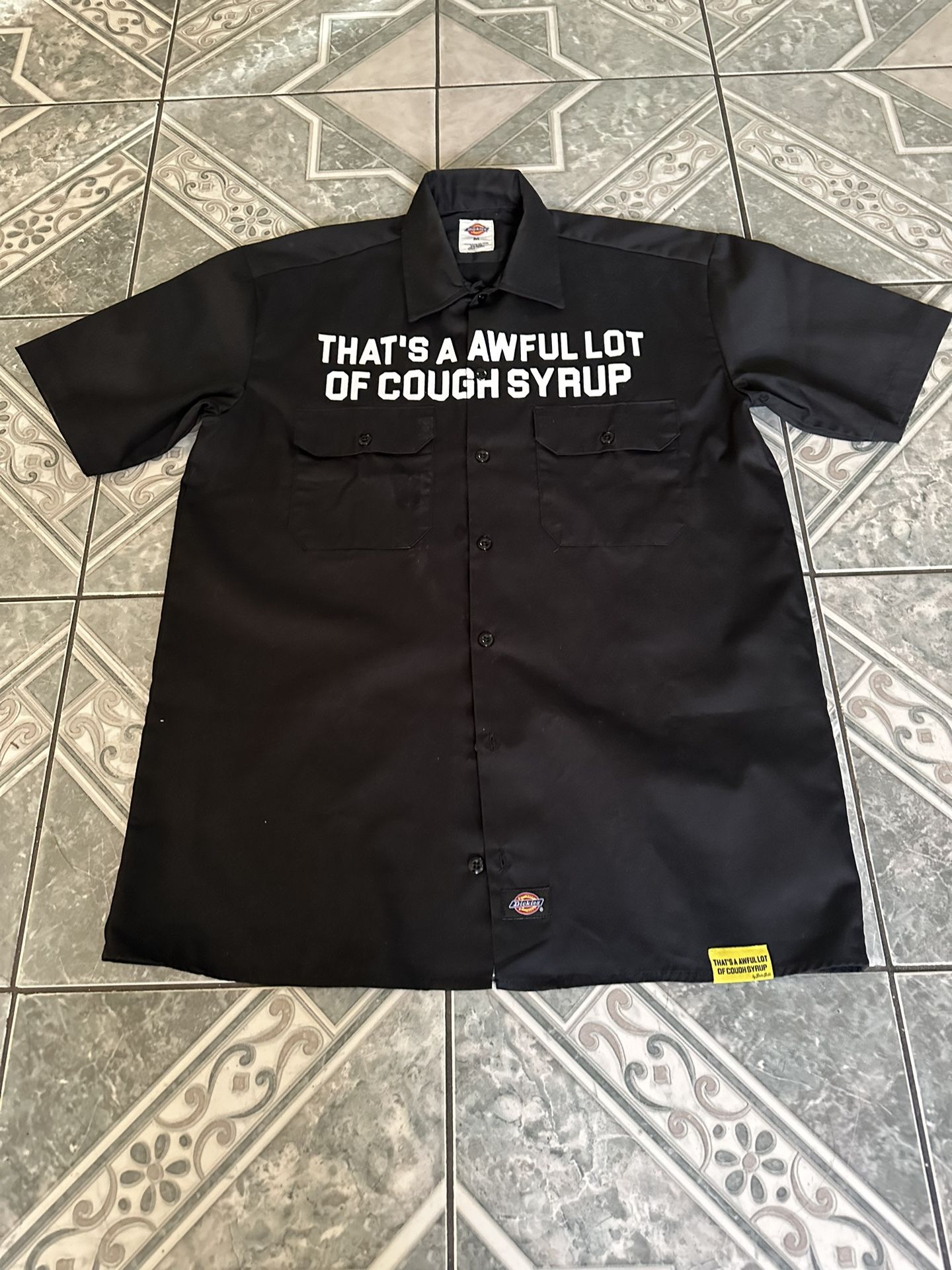 Awful Lot Of Cough Syrup Dickies for Sale in Los Angeles, CA - OfferUp