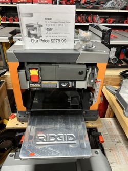 Ridgid 13” Thickness Planer  $279.99