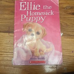 Ellie The Home$ick Puppy 