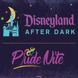 Disneyland After Dark: Pride Nite tickets for June 18 and 20