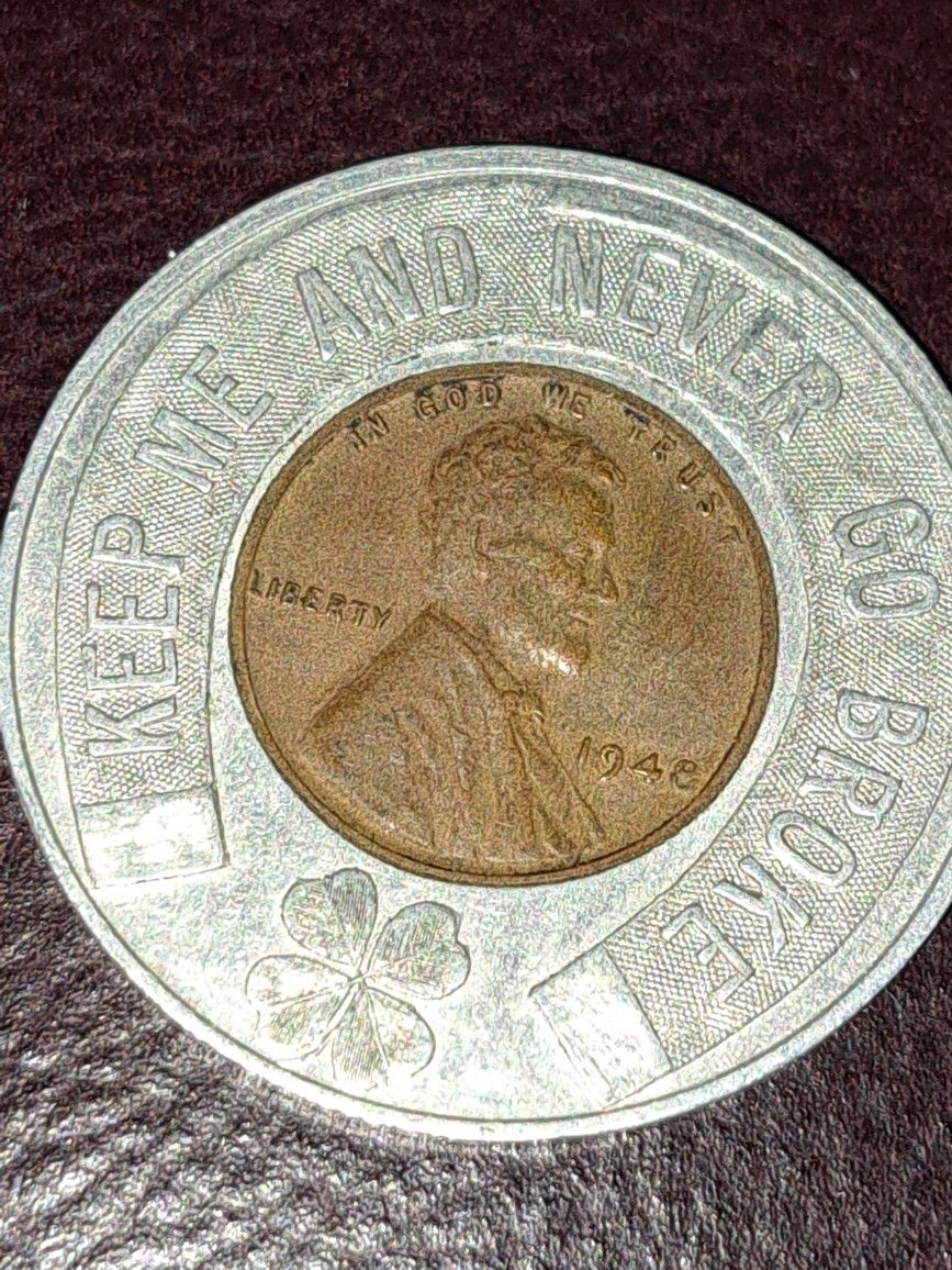 Encased Lucky Never Go Broke Penny 1948 Wheat Penny XF40