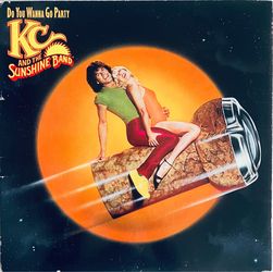 KC and the Sunshine Band- Do You Want To Go Party