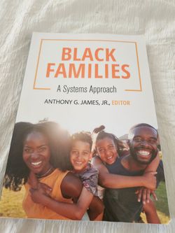 Black Families by Anthony G James Jr