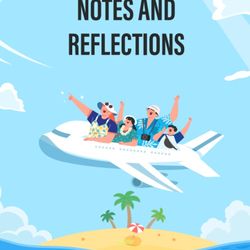 Notes and reflections Journal 