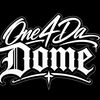 One4DaDome