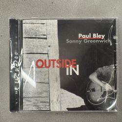 PAUL BLEY & SONNY GREENWICH OUTSIDE IN CD