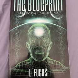 Blueprint : Success Is a State of Mind by Lana Fuchs (2013, Trade Paperback)  ***Signed By Author***