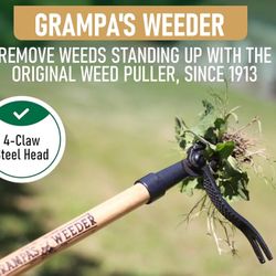 Grandpa's Weeder Stand Up Weed Puller...new