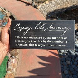 Enjoy The Journey Decorative Wall Art Piece 