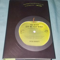You Never Give Me Your Money: The Beatles Hardcover Book by Doggett Peter  NOS