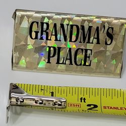 "Grandma's Place" Small Table/Desktop Placard