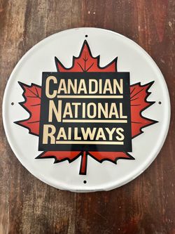 Canadian National Railways Metal Sign